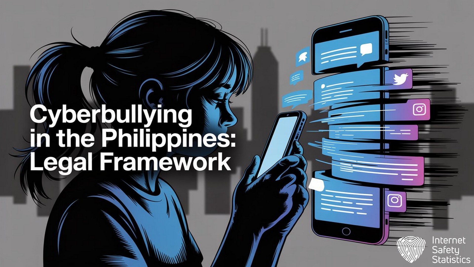 Cyberbullying in the Philippines: Statistics Show 4th Global Ranking cyberbullying in the philippines,Filipino youth Cyberbullying in the Philippines, Legal Framework