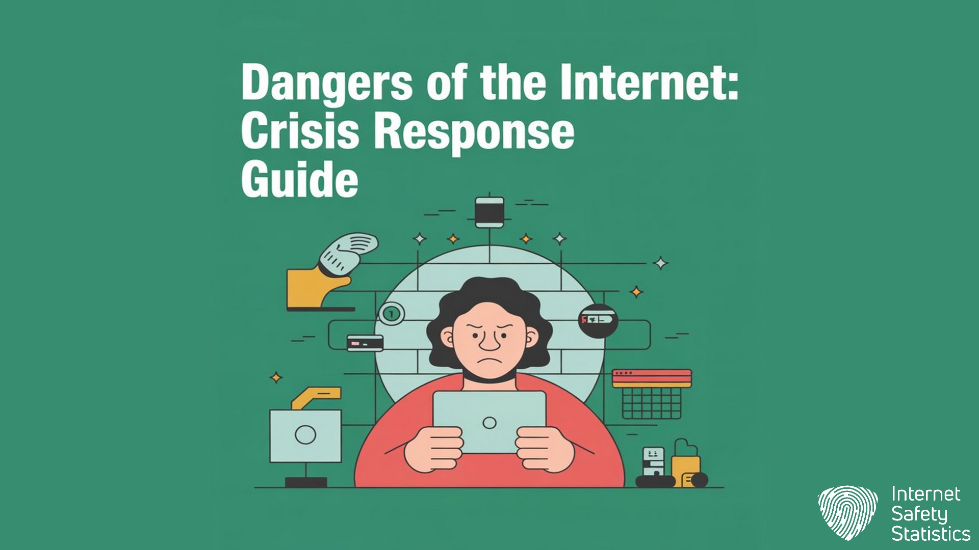 Dangers of the Internet: Protecting Your Kids from Predators dangers of the internet,Predators,Cyberbullying Dangers of the Internet, Crisis Response Guide