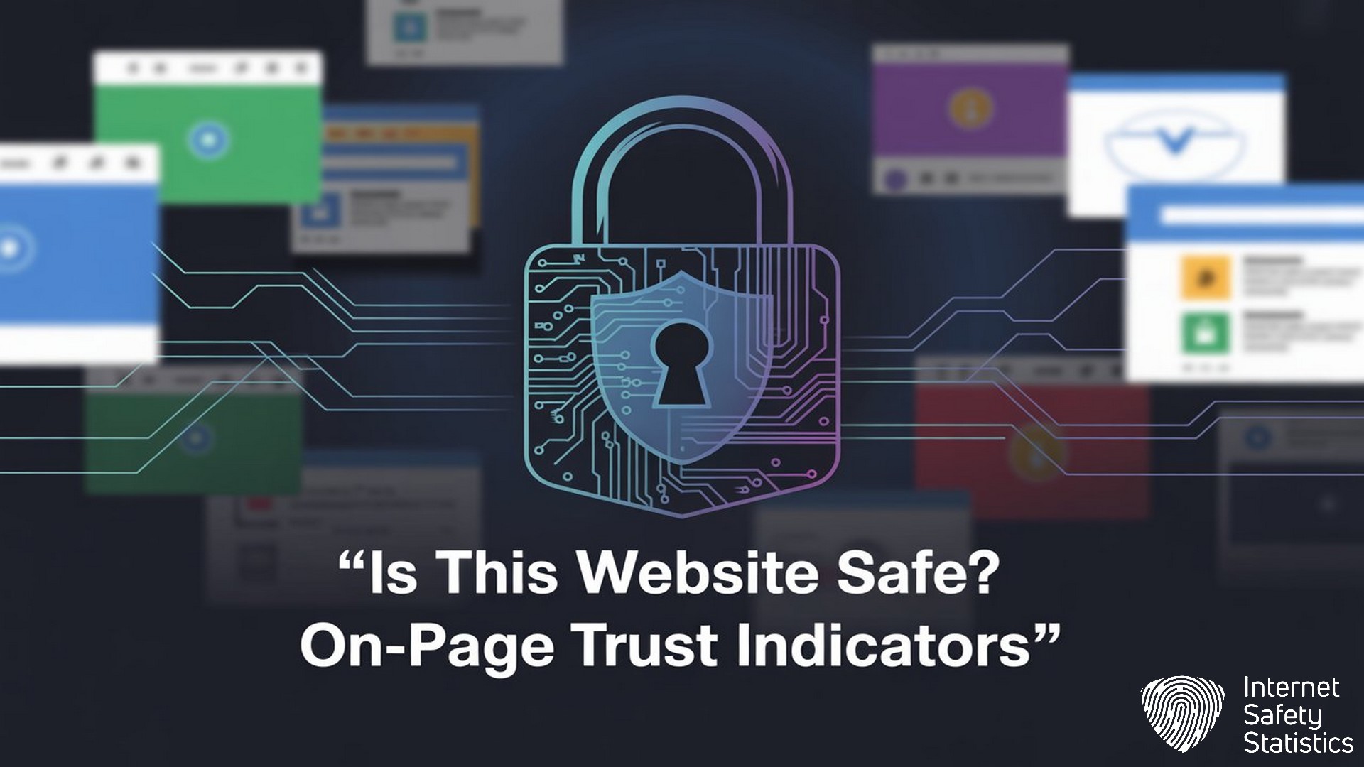 Is This Website Safe? How to Check Any Site in 7 Steps Website safe,websites,Social Media Website Safe, On-Page Trust Indicators