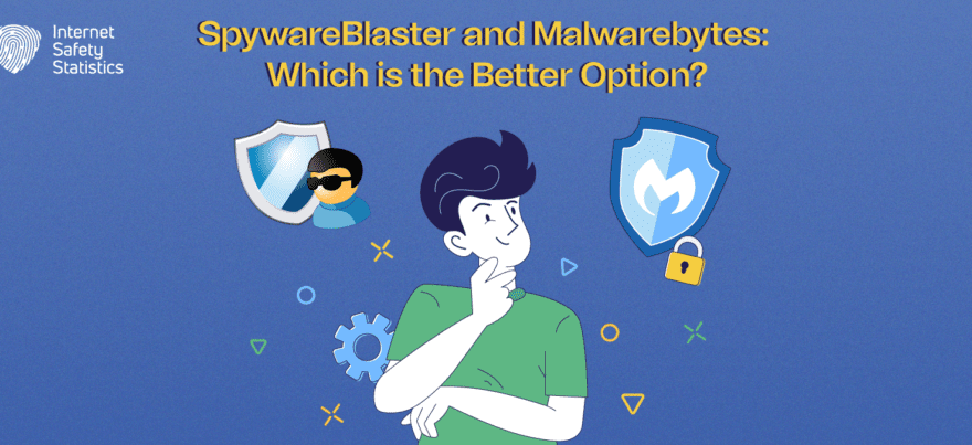 SpywareBlaster and Malwarebytes: Which is the Better Option?