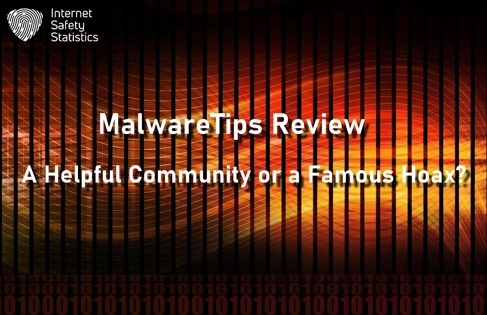 MalwareTips Review: A Helpful Community or a Famous Hoax?