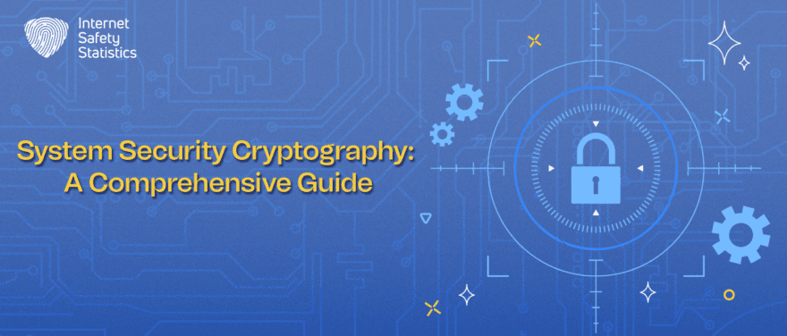 System Security Cryptography: A Comprehensive Guide