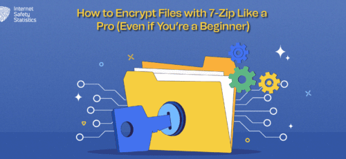 How to Encrypt Files with 7-Zip Like a Pro (Even if You’re a Beginner)