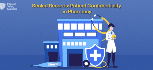 Sealed Records: Patient Confidentiality in Pharmacy