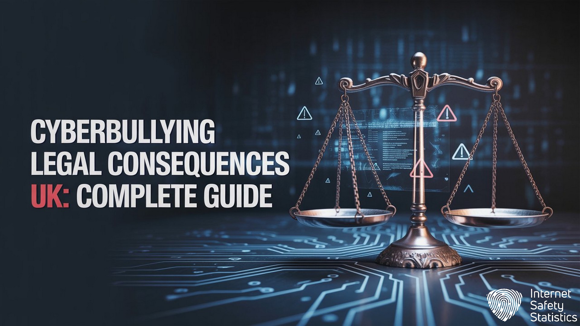 Cyberbullying Legal Consequences UK: Complete Guide