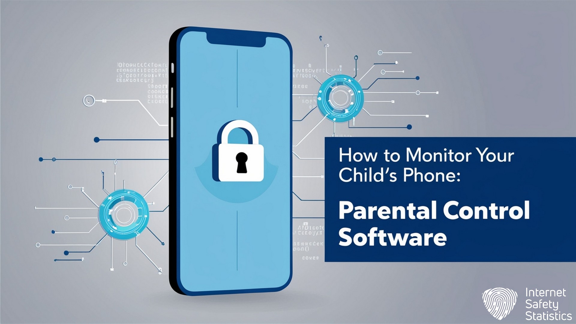 How to Monitor Your Child’s Phone: Parental Control Software