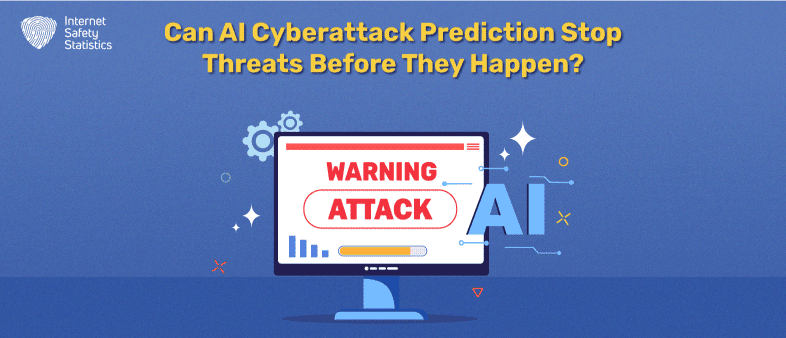 Can AI Cyberattack Prediction Stop Threats Before They Happen?