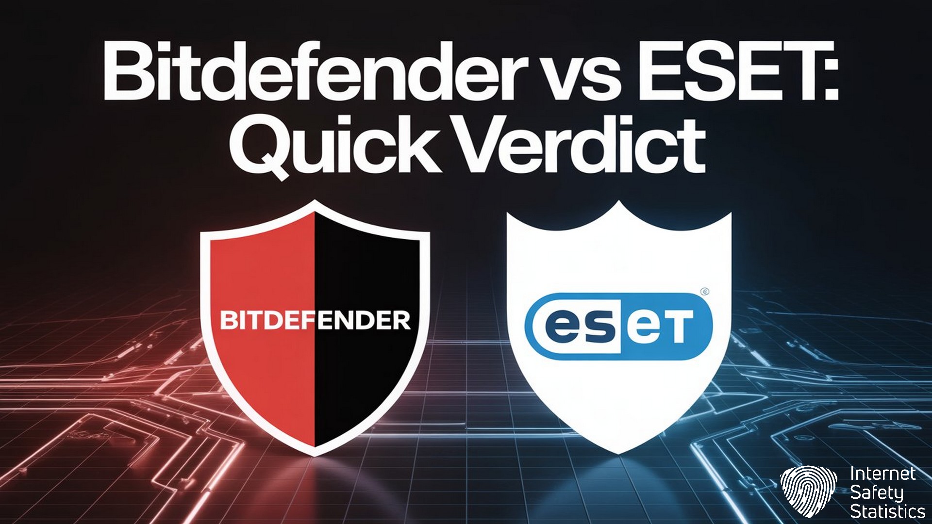 Bitdefender vs ESET: The Definitive UK Antivirus Showdown Bitdefender vs ESET,eset Bitdefender vs ESET, Quick Verdict