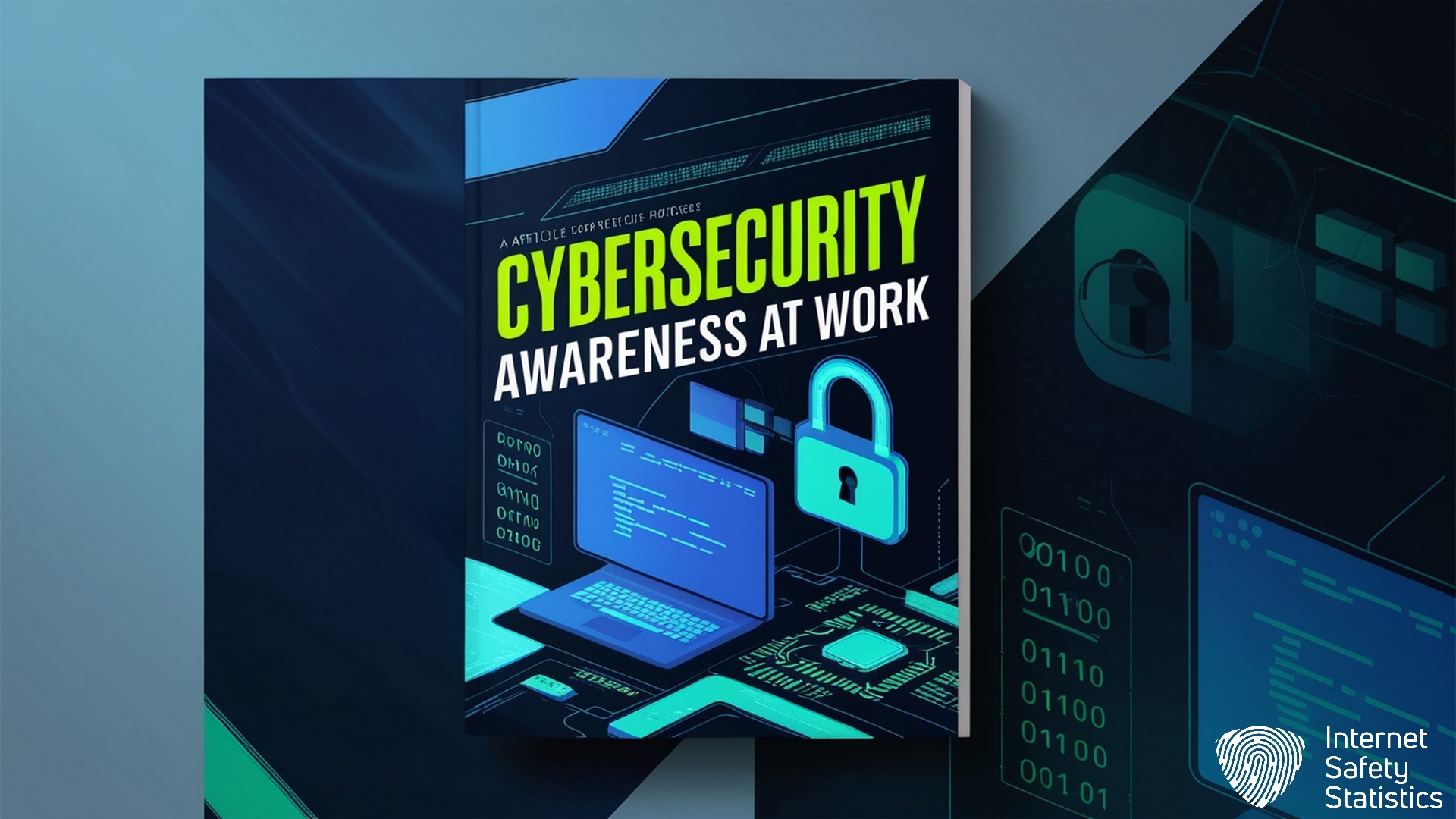 Creating a Cybersecurity Awareness Culture at Work (UK) Cybersecurity Awareness,Cybersecurity Cybersecurity Awareness Awareness At Work