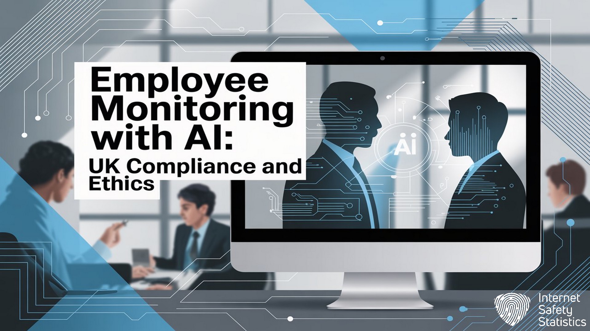 Employee Monitoring with AI: UK Compliance and Ethics
